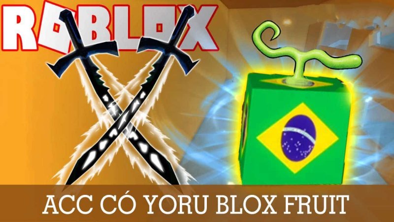 Tặng Acc Blox Fruit Free Có Yoru VIP Mới Nhất Miễn Phí (03/2024)