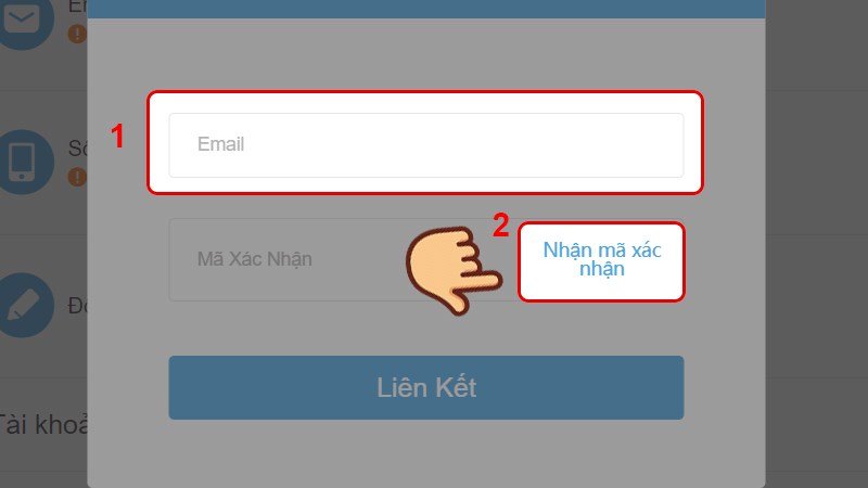 Nhập địa chỉ email và bấm chọn Nhận mã xác nhận.